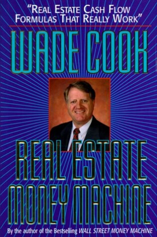 Cover of Real Estate Money Machine: