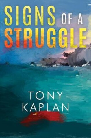 Cover of Signs of a Struggle