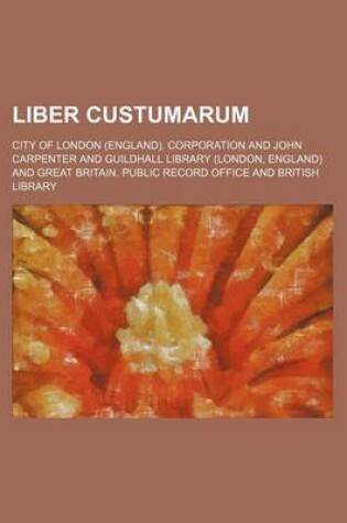 Cover of Liber Custumarum