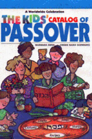 Cover of The Kids' Catalog of Passover