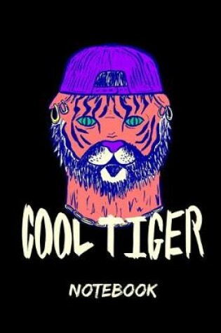 Cover of Cool Tiger Notebook