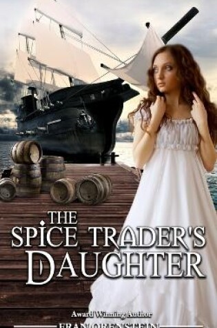 Cover of The Spice Trader's Daughter