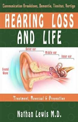 Book cover for Hearing Loss and Life