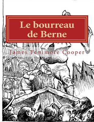 Book cover for Le bourreau de Berne