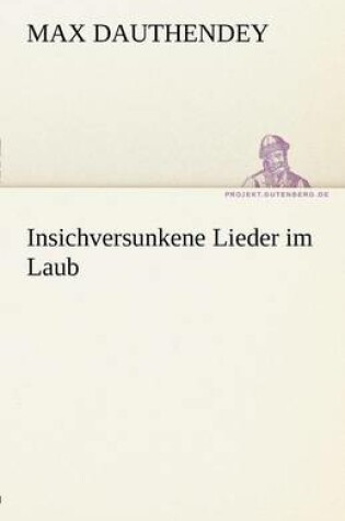 Cover of Insichversunkene Lieder Im Laub