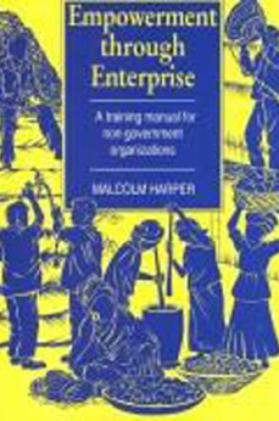 Cover of Empowerment Through Enterprise