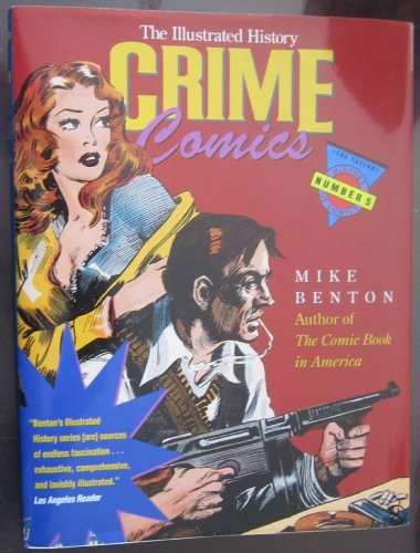 Book cover for The Illustrated History Crime Comics