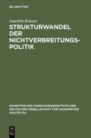 Cover of Strukturwandel Der Nichtverbreitungspolitik