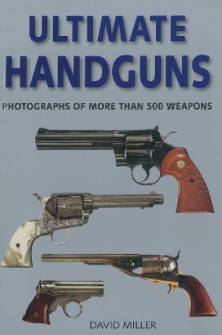 Cover of Ultimate Handguns