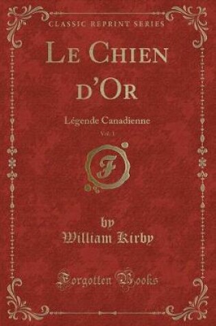 Cover of Le Chien d'Or, Vol. 1