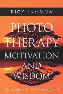 Book cover for Photo Therapy Motivation and Wisdom