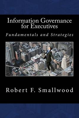 Book cover for Information Governance for Executives