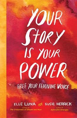 Book cover for Your Story Is Your Power