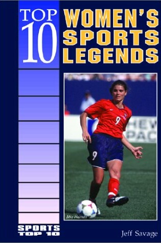 Cover of Top 10 Women's Sports Legends