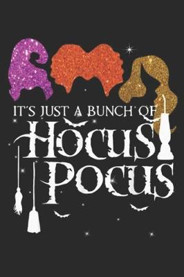 Book cover for It's Just A Bunch Of Hocus Pocus