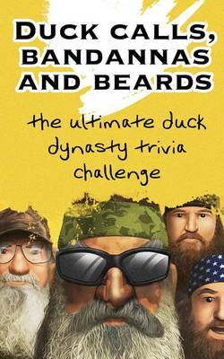 Book cover for Duck Calls, Bandannas and Beards