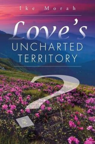 Cover of Love's Uncharted Territory