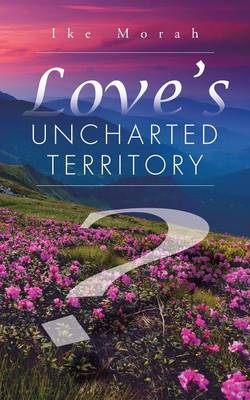 Book cover for Love's Uncharted Territory