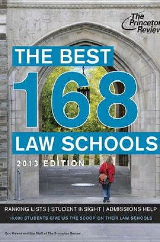 Cover of The Best 168 Law Schools, 2013 Edition