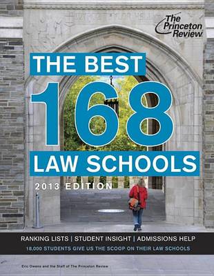 Cover of The Best 168 Law Schools, 2013 Edition