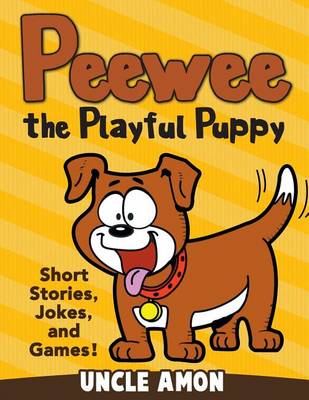 Book cover for Peewee the Playful Puppy