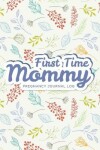 Book cover for First Time Mommy