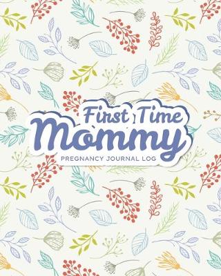 Book cover for First Time Mommy