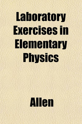 Book cover for Laboratory Exercises in Elementary Physics