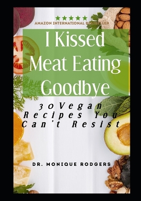 Book cover for I Kissed Meat Eating Goodbye