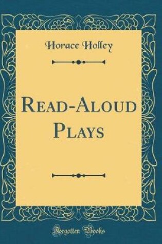 Cover of Read-Aloud Plays (Classic Reprint)