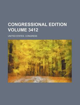 Book cover for Congressional Edition Volume 3412