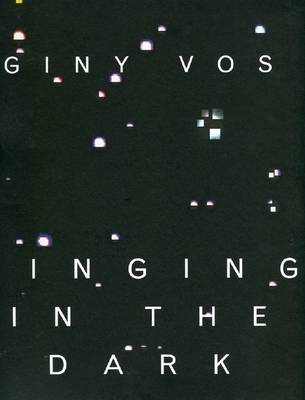 Book cover for Giny Vos - Singing in the Dark