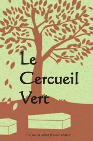 Cover of Le Cercueil Vert