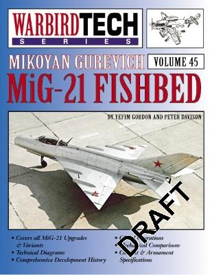 Book cover for WarbirdTech 45: Mikoyan Gurevich Mig-21 Fishbed