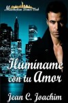 Book cover for Iluminame Con Tu Amor