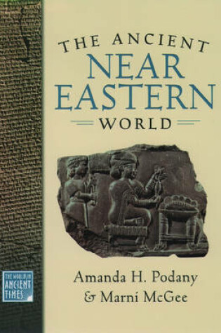 Cover of The Ancient Near Eastern World