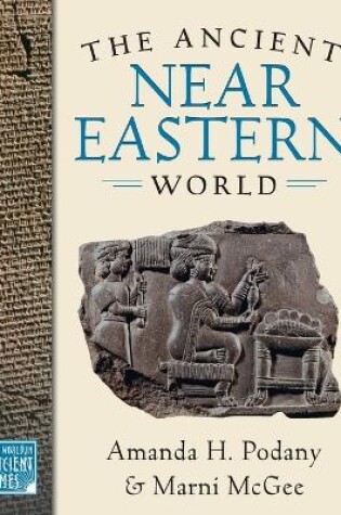 Cover of The Ancient Near Eastern World