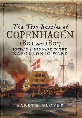 Book cover for The Two Battles of Copenhagen 1801 and 1807