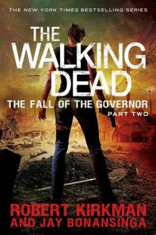 Cover of The Walking Dead: The Fall of the Governor: Part Two