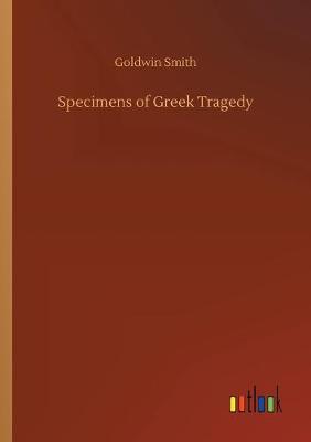 Book cover for Specimens of Greek Tragedy