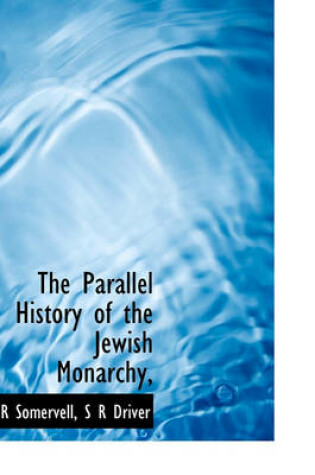 Cover of The Parallel History of the Jewish Monarchy,