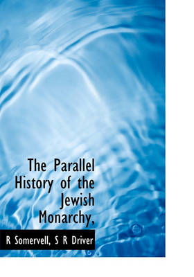 Book cover for The Parallel History of the Jewish Monarchy,