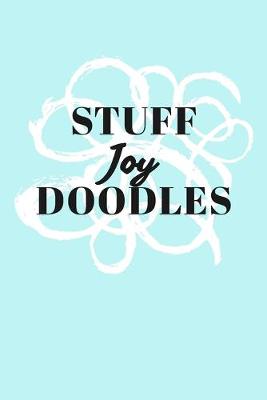 Book cover for Stuff Joy Doodles