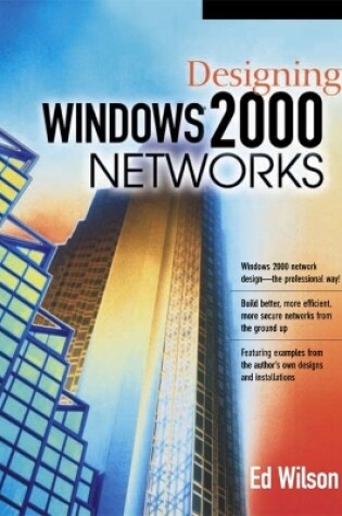 Cover of Designing Windows 2000 Networks