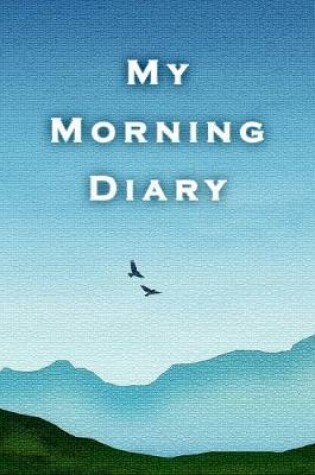 Cover of My Morning Diary