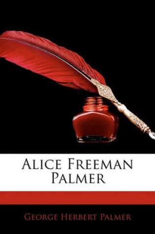 Cover of Alice Freeman Palmer