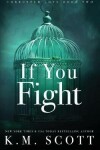 Book cover for If You Fight