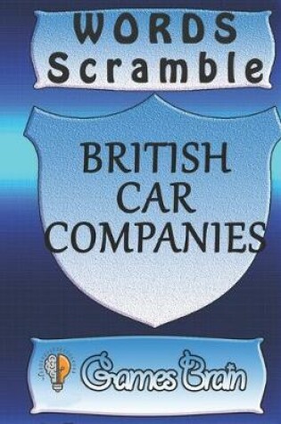 Cover of word scramble BRITISH CAR COMPANIES games brain