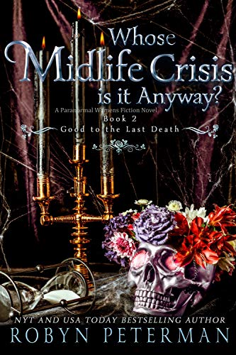 Book cover for Whose Midlife Crisis Is It Anyway?