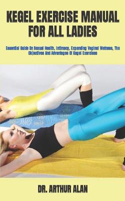 Book cover for Kegel Exercise Manual for All Ladies